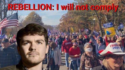 Nick Fuentes || REBELLION: I will not comply