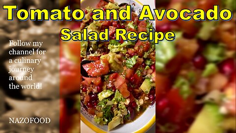 Fresh Fusion: Tomato and Avocado Salad Recipe - A Burst of Colorful Delight-4K