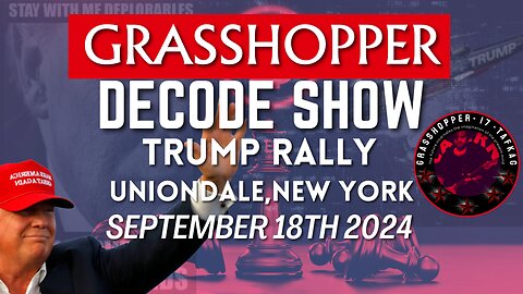 Grasshopper Live Decode Show - President Trump Rally in Uniondale, New York