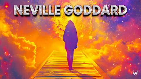 💥 NEVILLE GODDARD ❯ Witnessing the End in Prayer 💖