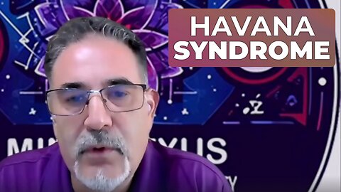 Domestic Havana Syndrome Signs & Symptoms -- Unveiling Addictions with Chasity Muñoz