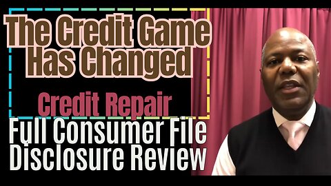 Credit Repair - Full Consumer File Disclosure Review