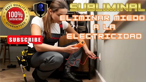 Eliminar Miedo a la Electricidad Electrofobia Subliminal 2023