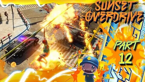 Sunset Overdrive: Part 12 (with commentary) PC