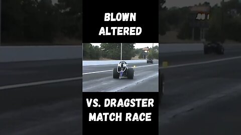 Blown Altered vs. Front Engine Dragster Match Race! #shorts