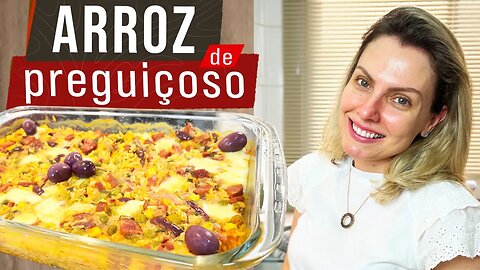 ARROZ PREGUIÇOSO RECEITA DE CHEF PARA QUEM NÃO QUER TRABALHO NA COZINHA