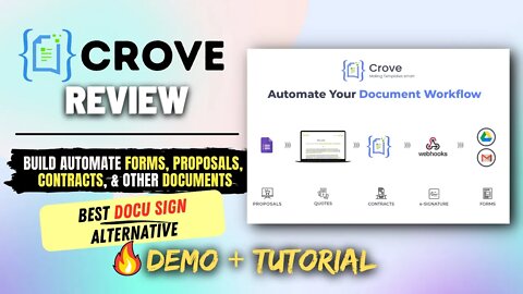 Crove Review, Demo + Tutorial | Simple Tool to Automate Your Documents Generation & Workflow