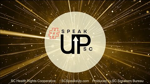 Clips: "Speak Up SC" - SC Health Rights Cooperative