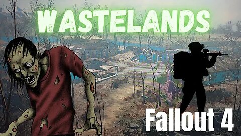 WASTELANDS-Fallout 4 RP/LP #5 I Love Vault 88