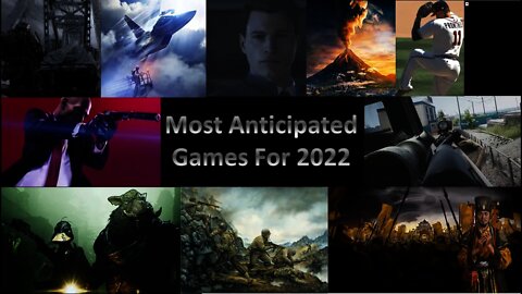 Most Anticipated Games of 2022