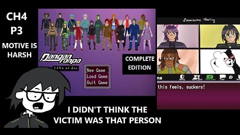 Danganronpa: LIVe or Die - A Body Has Been Discovered, Time To Investigate Again CH4 P3