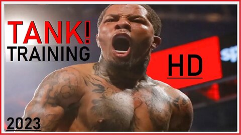 [2023] Gervonta Davis - Training Motivation (Highlights) HD