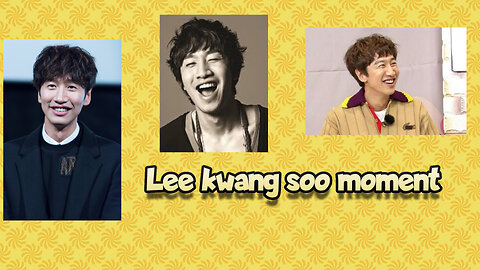 Lee kwang soo funny moment