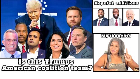 Trump's building his American team/coalition for his next Presidential term|"The A team"