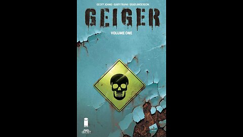 GEIGER by Geoff Johns. Is it any good?