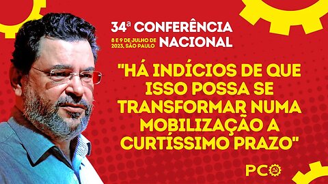 A questão da mobilização das massas | 34ª Conferência Nacional do PCO