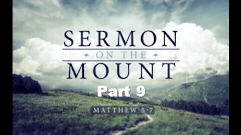 THE SERMON ON THE MOUNT, Part 9: The Salt of the Earth, Matthew 5:13