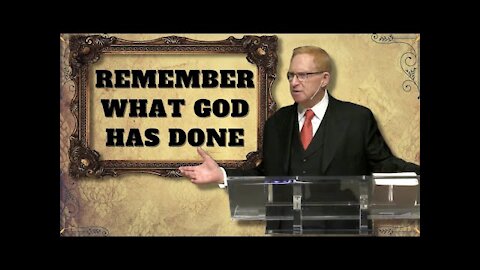 Remembering What God Has Done | Pastor Phillip H Jackson | Grace Christian Center