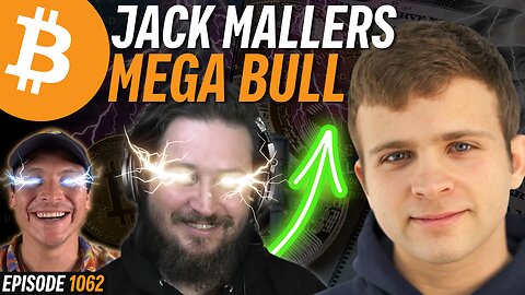 Jack Mallers Predicts $1M Bitcoin by 2025 | 1062