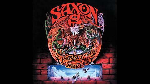 Saxon - Forever Free