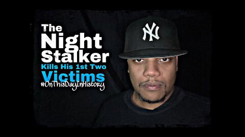 The Night Stalker Kills His 1st Two Victims #OnThisDayInHistory #TheFloNightShow #March17