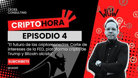 "El futuro de las criptomonedas: Corte de intereses de la FED, la cripto de Trump y Bitcoin alcista"