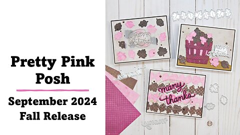 Pretty Pink Posh | September 2024 Fall Release