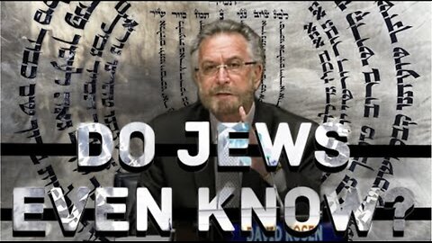 Do Jews Even Know?