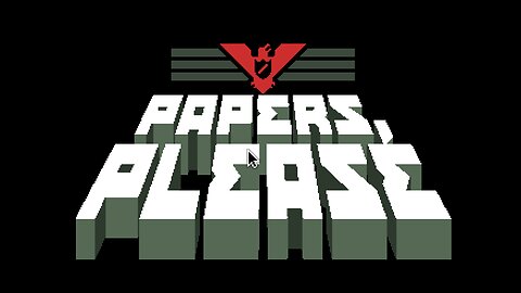 Zagrajmy w... "Papers, Please" #04