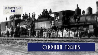 Orphan Trains