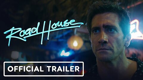 Road House - Official Trailer