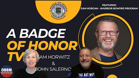 A Badge of Honor - Dan Horgan, Warrior Bonfire Program