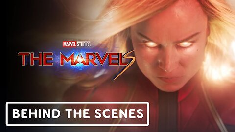 The Marvels - Official Behind the Scenes Clip