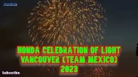 Honda Celebration of Light Vancouver (TEAM MEXICO) 2023