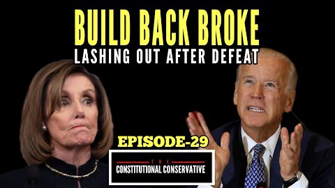 EP 29- Build Back Broke