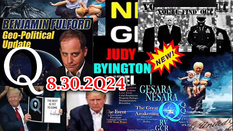 Judy Byington Special Intel 8/30/24 - Q Drop! Time is Up! It's All About to Blow Up!