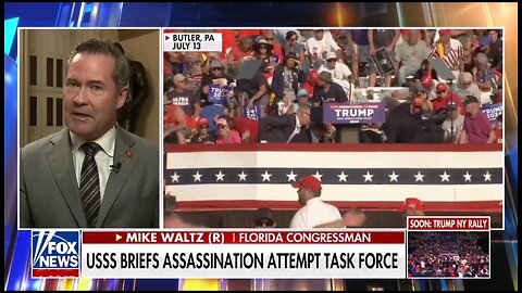 Rep Mike Waltz: We Still Know Nothing About 1st Trump Shooter Crooks