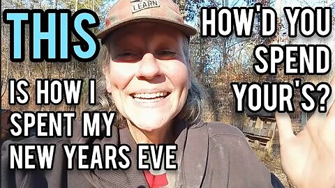 Happy New Year 2022 - Ann's Tiny Life and Homestead