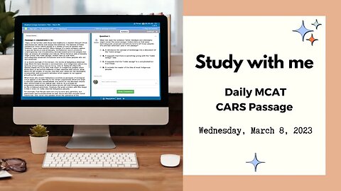 Study with Me | 🩺 MCAT CARS Passage Practice 🧐