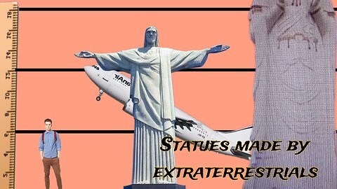 Statues made by extraterrestrials/comparison of the length of world statues world deta 3d