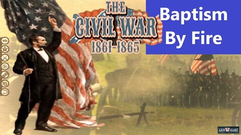 Grand Tactician The Civil War Union Campaign 05 - Baptism by Fire