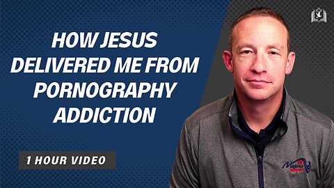 How to Overcome Pornography Addiction Through Christ