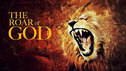 The Roar of God