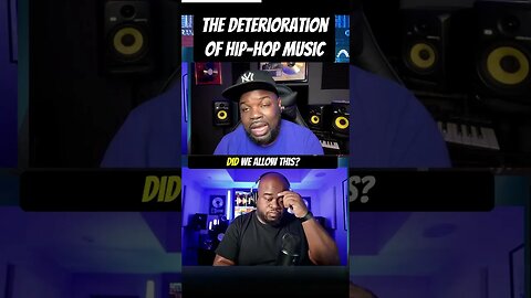 The Deterioration Of Hip-Hop Music