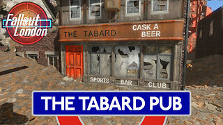 Guide To The Tabard Pub in Fallout London