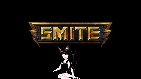 [VRumbler]💚Smite!!💚