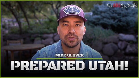 Prepared Utah Hosted By Mike Glover