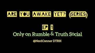 Are You Awake Yet? Ep 1 (New series)