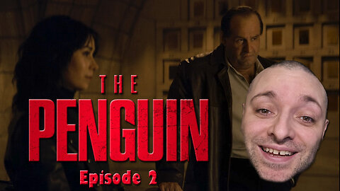 The Penguin - Episode 2 "Inside Man" | First Time Watching | Tv Reaction & Review