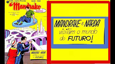 MANDRAKE 35 EM VISITA AO MUNDO FUTURO #museudogibi #gibi #quadrinhos #comics #historieta